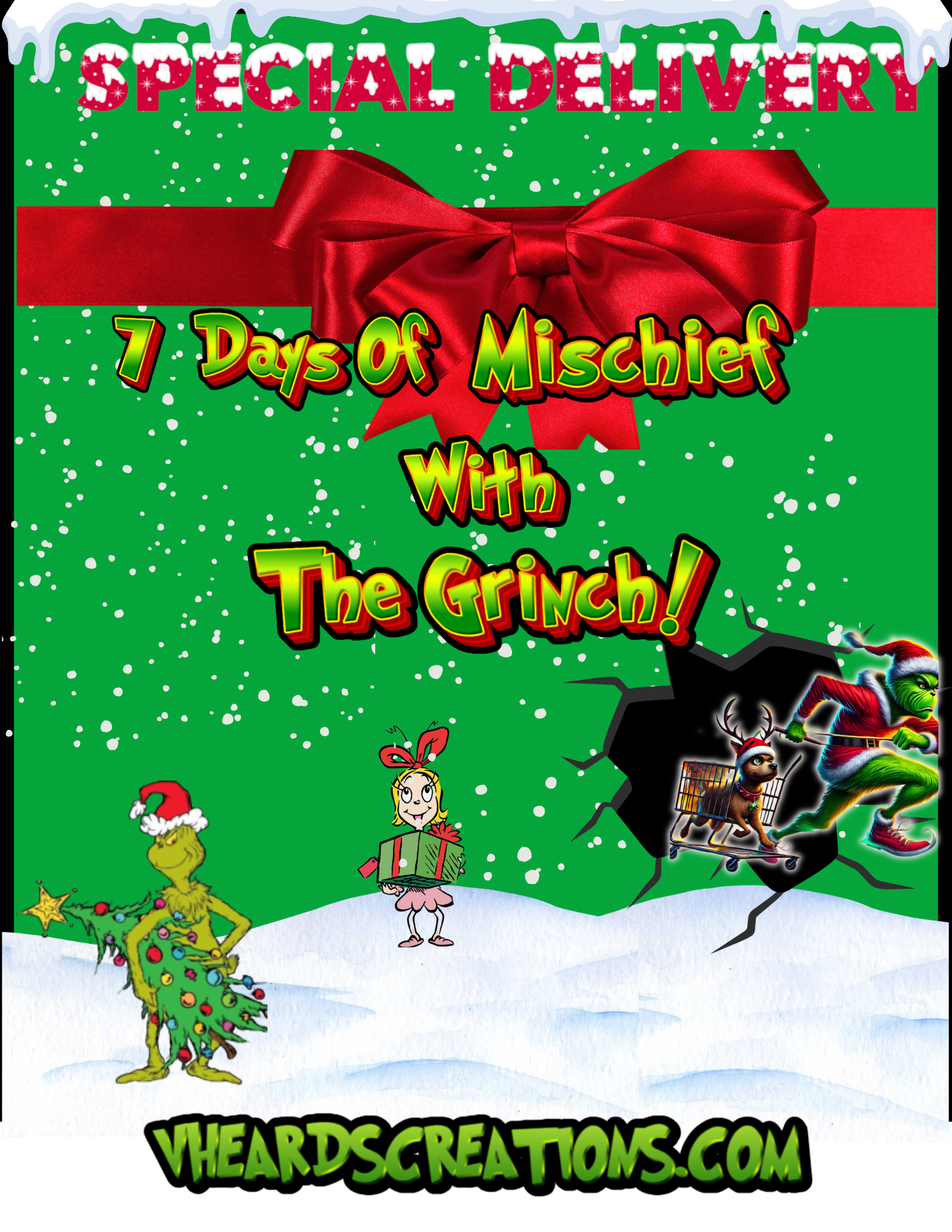7 DAYS OF MISCHIEF WITH THE GRINCH