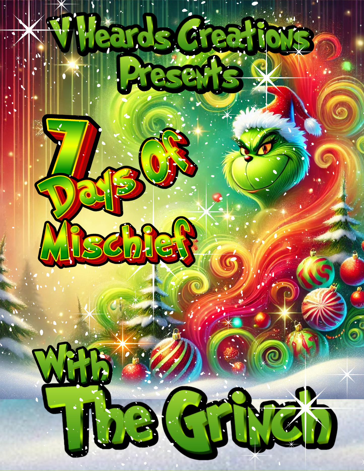7 Days Of Mischief With The Grinch